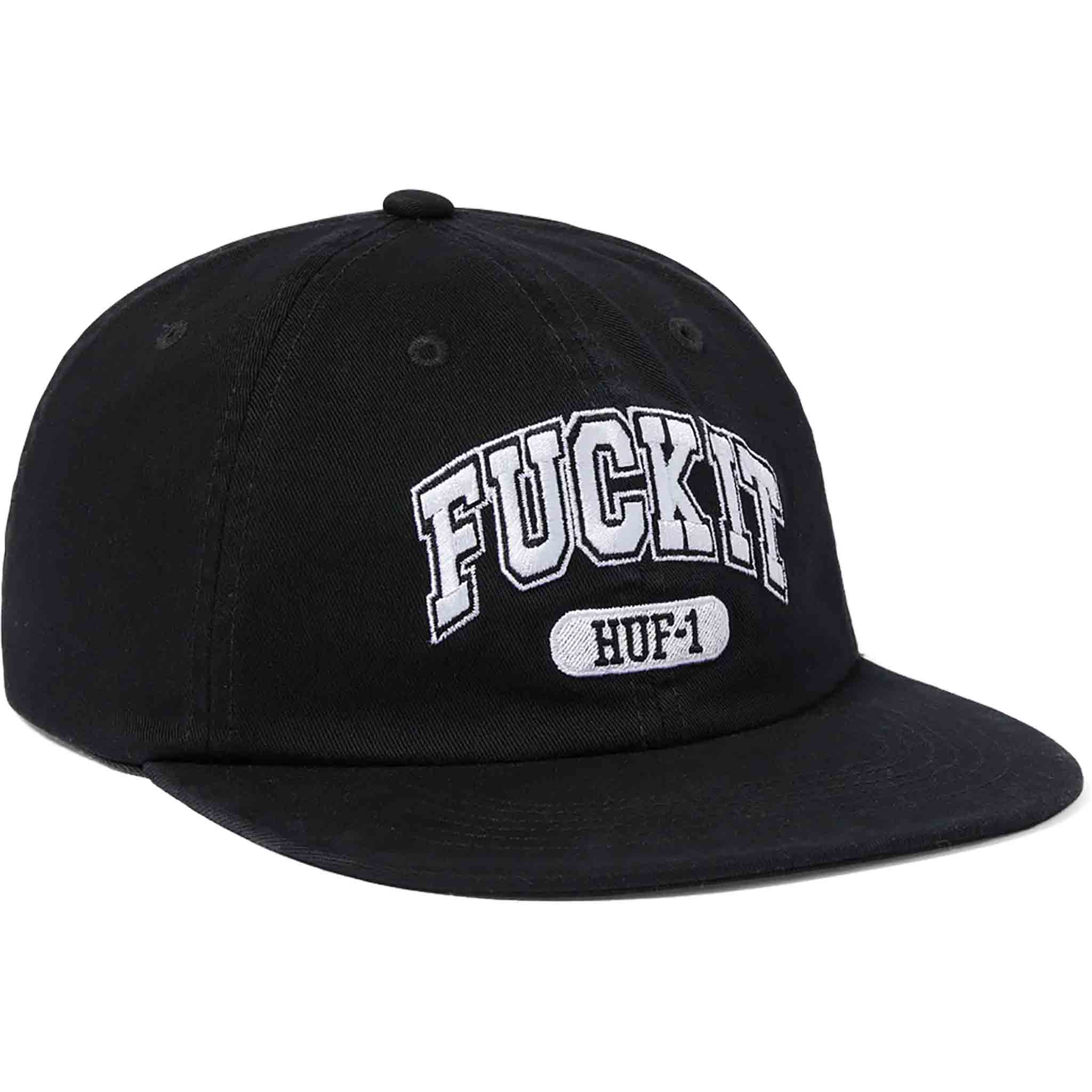 Huf Fuck It 6 Panel Hat Black Hats