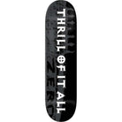 Zero Thrill Of It All 30 Year Reissue Skateboard Deck Black Dipped 8.5 Skateboard